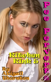 Capa do artigo Pee Perverts: Kitchen Kink 5