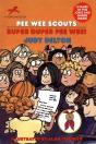 Pee Wee Scouts: Super Duper Pee Wee! - Preview