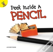 Peek Inside A Pencil