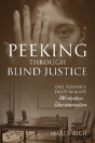 Peeking Through Blind Justice - Preview