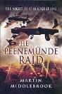 Peenemunde Raid: The Night Of 17-18 August 1943 - Preview