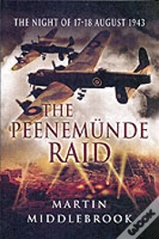 Capa do artigo Peenemunde Raid: The Night Of 17-18 August 1943