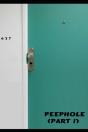 Peephole  (Part 1) - Preview