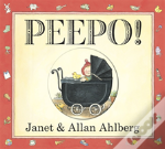 Peepo! (Board Book)