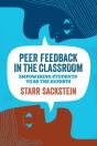 Peer Feedback In The Classroom - Preview