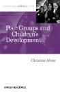 Peer Groups And Children'S Development - Preview