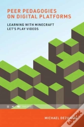 Peer Pedagogies On Digital Platforms