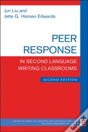 Capa do artigo Peer Response In Second Language Writing Classrooms, Second Edition