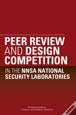 Capa do artigo Peer Review And Design Competition In The Nnsa National Security Laboratories