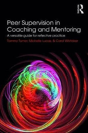 Peer Supervision In Coaching And Mentoring - Preview