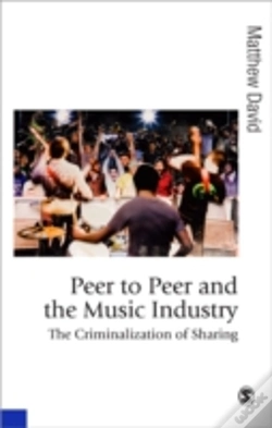 Capa do artigo Peer To Peer And The Music Industry