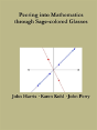 Peering Into Advanced Mathematics Through Sage-Colored Glasses - Preview