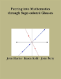 Peering Into Mathematics Through Sage-Colored Glasses - Preview