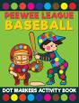 Peewee League Baseball Dot Markers Activity Book - Preview