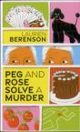 Peg And Rose Solve A Murder - Preview