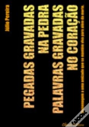Capa do artigo Pegadas Gravadas na Pedra, Palavras Gravadas no Coração
