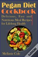 Pegan Diet Cookbook