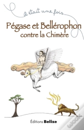 Pégase Et Bellérophon Contre La Chimère