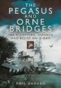 Pegasus And Orne Bridges - Preview