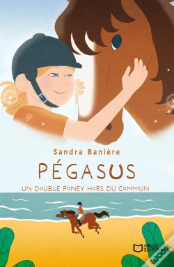 Capa do artigo Pégasus : Un Double Poney Hors Du Commun