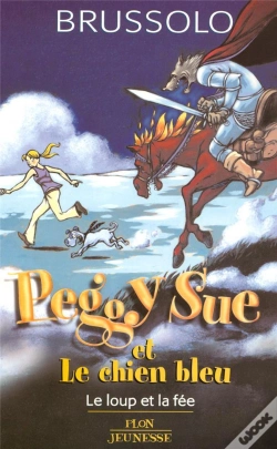 Capa do artigo Peggy Sue Et Le Chien Bleu Le Loup Et La Fee