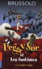 Peggy Sue Et Les Fantômes T.8 ; La Jungle Rouge - Preview