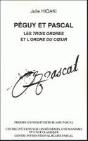 Peguy Et Pascal. Les Trois Ordres Et L'Ordre Du Coeur - Preview