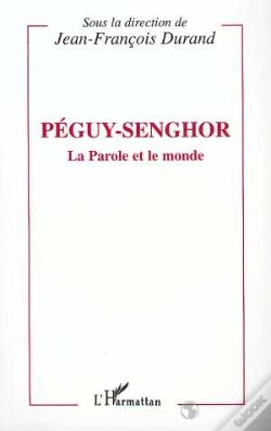 Capa do artigo Peguy-Senghor, La Parole Et Le Monde