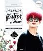Peindre Aux Feutres A Alcool, Une Initiation - Preview
