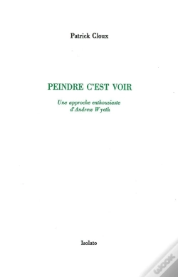 Capa do artigo Peindre C'Est Voir : Une Approche Enthousiaste D'Andrew Wyeth
