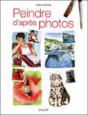 Peindre D'Après Photos - Preview