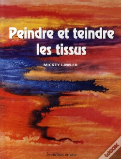 Capa do artigo Peindre Et Teindre Les Tissus