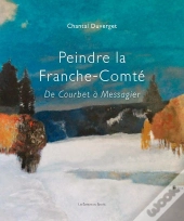 Peindre La Franche-Comté