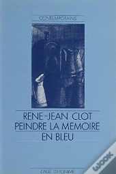 Peindre La Memoire En Bleu