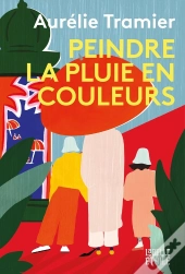 Peindre La Pluie En Couleurs