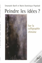 Capa do artigo Peindre Les Idées ? : Sur La Calligraphie Chinoise