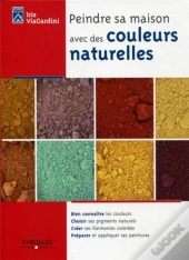Peindre Sa Maison Avec Des Couleurs Naturelles