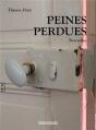 Peines Perdues - Preview