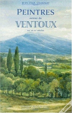 Capa do artigo Peintres Autour Du Ventoux Xix Et Xx Siecles
