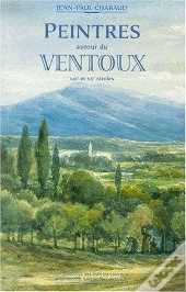Peintres Autour Du Ventoux Xix Et Xx Siecles