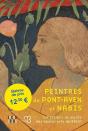 Peintres De Pont-Aven Et Les Nabis (2e Édition) - Preview