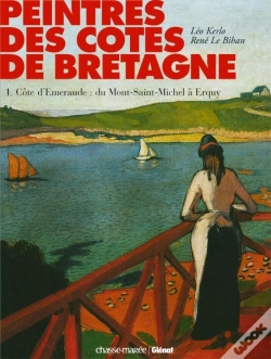 Capa do artigo Peintres Des Côtes De Bretagne - Tome 01 : Peintres De La Côte D'Émeraude