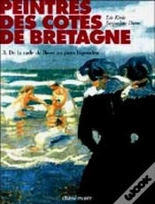Capa do artigo Peintres Des Côtes De Bretagne Tome 3 ; De La Rade De Brest Au Pays Bigouden