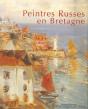 Peintres Russes En Bretagne - Preview