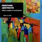 Peinture Abstraite ; Idées, Projets Et Techniques - Preview