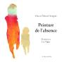 Peinture De L'Absence - Preview