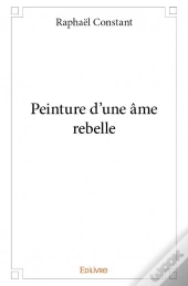 Peinture D'Une Ame Rebelle