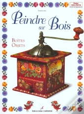 Peinture Sur Bois Des Boites Et Des Objets