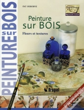 Peinture Sur Bois ; Fleurs Et Textures