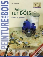 Capa do artigo Peinture Sur Bois ; Fleurs Et Textures